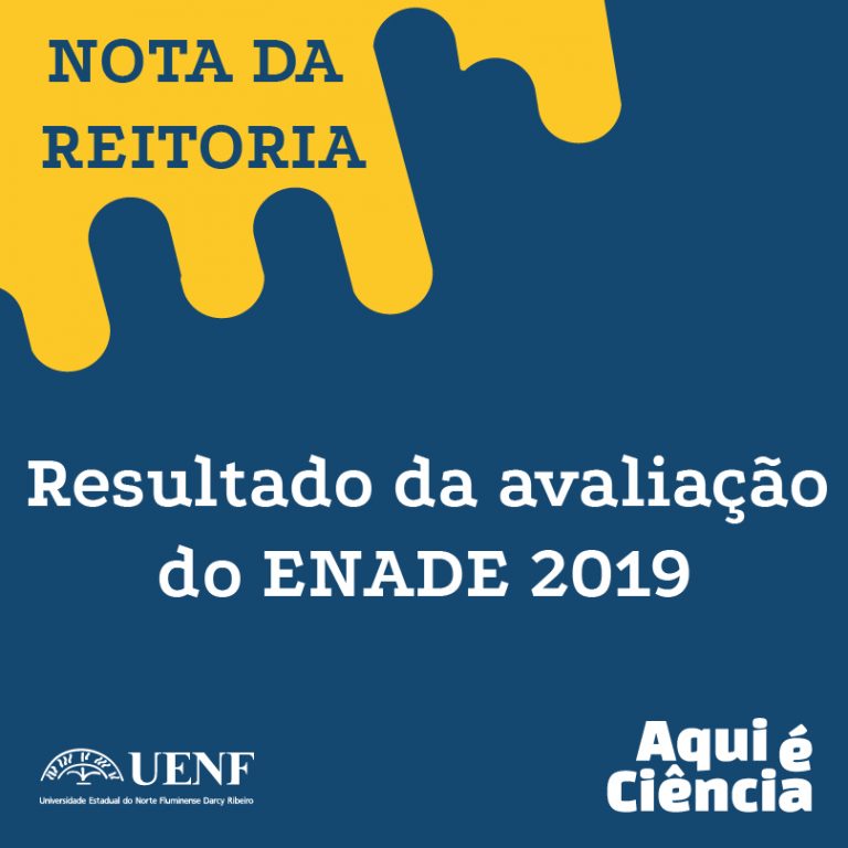 Nota Da Reitoria Resultado Do Enade 2019 Universidade Estadual Do Norte Fluminense Darcy Ribeiro