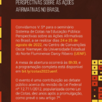 Seminário aborda Sistema de Cotas na Educação Pública nos dias 24 e 25/08 image1
