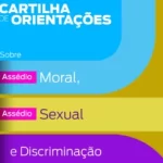 cartilha-de-orientacaoes-sobre-assedio-moral-sexual-e-discriminacao-300x246-1