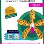 VI Simpósio Brasileiro de Orquídeas de 5 a 9 de agosto na UENF VI Simpósio Brasileiro de Orquídeas de 5 a 9 de agosto na UENF