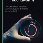 Grupo de animais que corresponde a 80% da população da Terra é tema de livro de professor aposentado da UENF nematoides