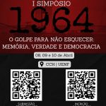 Termina nesta sexta-feira, 20/03, prazo para submissão de trabalhos ao simpósio sobre Golpe de 1964 WhatsApp Image 2026-03-19 at 14.48.05