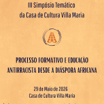 III Simpósio Temático da Casa de Cultura Villa Maria