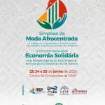 ITEP/UENF realiza Simpósio de moda afrocentrada e IV Encontro de Economia Solidária de 23 a 25/06 itep